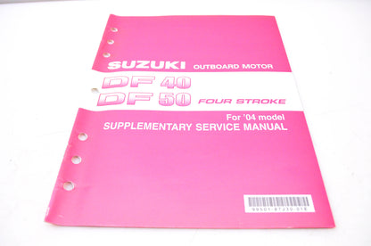 New OEM Suzuki 99501-87J30-01E 2004 Supplementary Service Manual DF40, DF50 4-Stroke NOS
