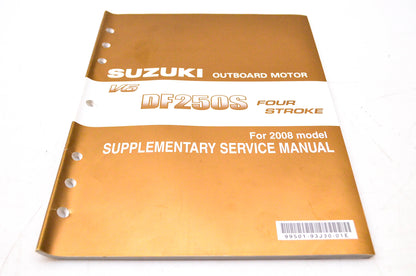 New OEM Suzuki 99501-93J30-01E 2008 Supplementary Service Manual DF250S 4-Stroke NOS