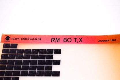 OEM Suzuki RM80 T,X 1981/August Suzuki Parts Catalog RM80 T,X Microfiche