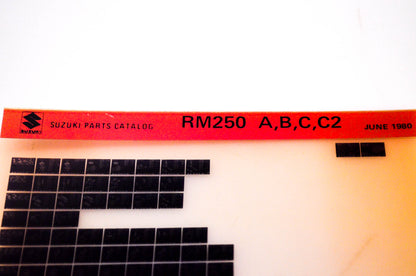 OEM Suzuki RM250 A,B,C,C2 1980/June Suzuki Parts Catalog RM250 A,B,C,C2 Microfiche
