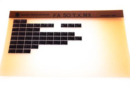 OEM Suzuki FA 50 T,X,MX 1981/August Suzuki Parts Catalog FA 50 T,X,MX Microfiche
