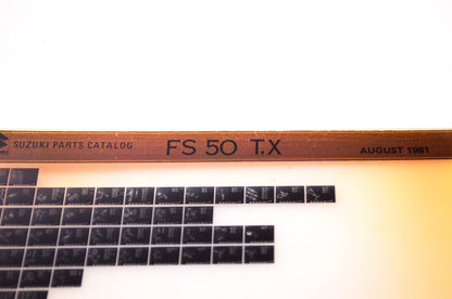 OEM Suzuki FS 50 T,X 1981/August Suzuki Parts Catalog FS 50 T,X Microfiche