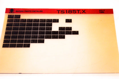 OEM Suzuki TS185T,X 1980/July Suzuki Parts Catalog TS185T,X Microfiche