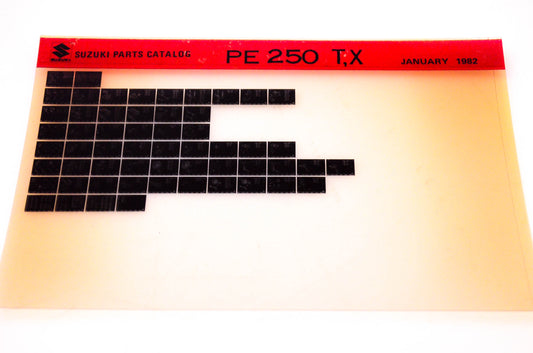 OEM Suzuki PE250 T,X 1982/January Suzuki Parts Catalog PE250 T,X Microfiche