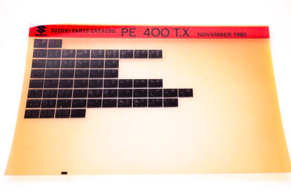 OEM Suzuki PE 400 T,X 1980/November Suzuki Parts Catalog PE 400 T,X Microfiche