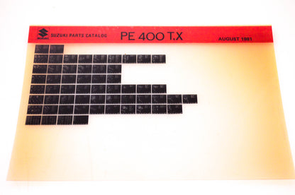 OEM Suzuki PE 400 T,X 1981/August Suzuki Parts Catalog PE 400 T,X Microfiche