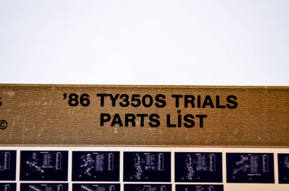 OEM Yamaha TY350S 1986/August 25 '86 Trials Parts List Microfiche