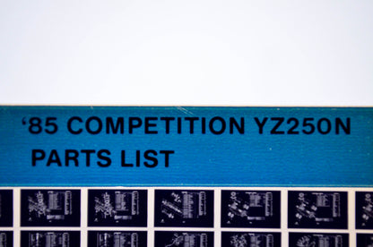 OEM Yamaha YZ250N 1985/January 15 '85 Competition Parts List Microfiche