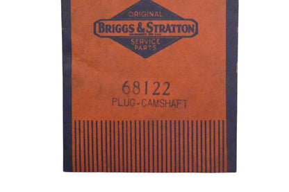 New OEM Briggs & Stratton 68122 Camshaft Plug NOS