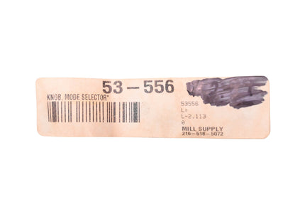 Mill Supply, Inc. 53-556 1.125" Mode Knobs Qty 2 NOS