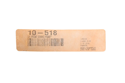 Mill Supply, Inc. 10-518 Left Side Front Brake Hose Assembly NOS