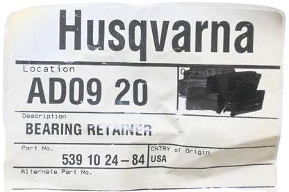 New OEM Husqvarna 539 10 24-84, 539102484 Bearing Retainer NOS