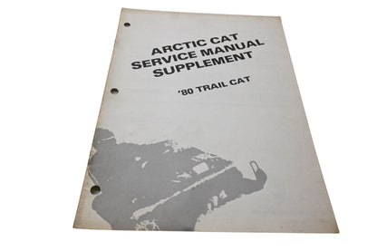 New OEM Arctic Cat 0153-332 Arctic Cat Service Manual Supplement '80 Trail Cat NOS