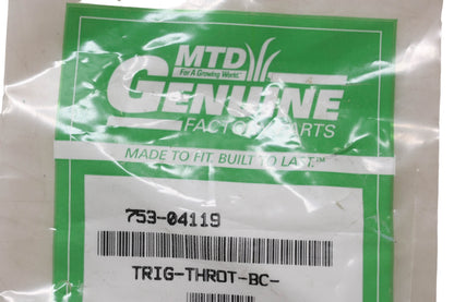 MTD 753-04119 Throttle Trigger NOS