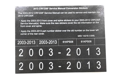 New OEM Honda MSV 14219 2013 CRF230F Service Manual Conversion Sticker Kit NOS