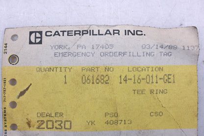 Caterpillar 61682, 0061682, 06-1682 Tee Ring Kit NOS