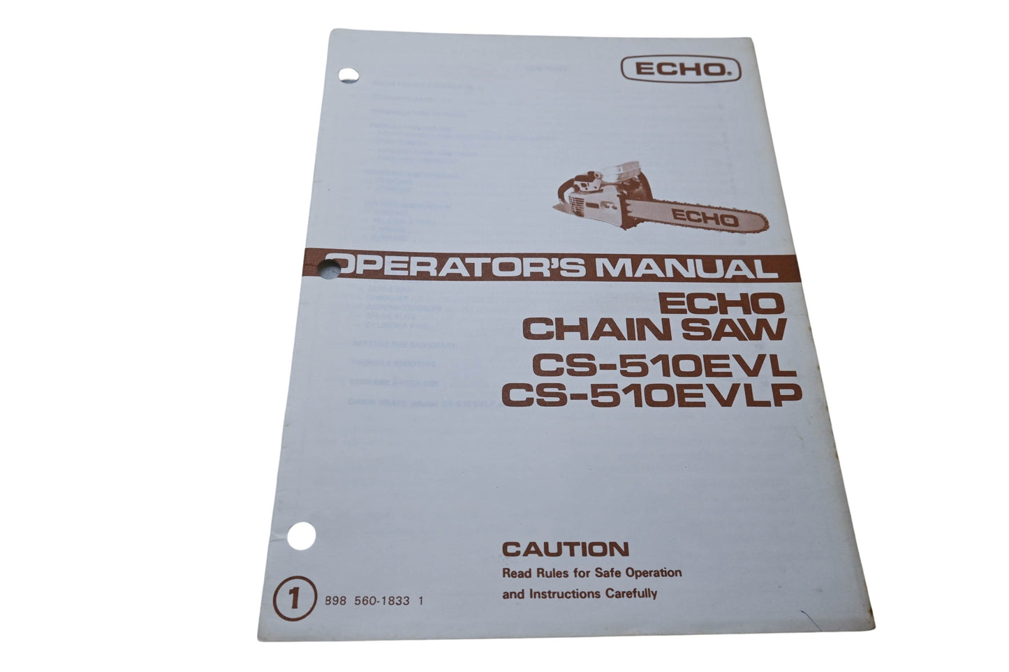 Kioritz Corporation 898 560-1833 1 Echo Operator's Manual Chain Saw CS-510EVL CS-510EVLP