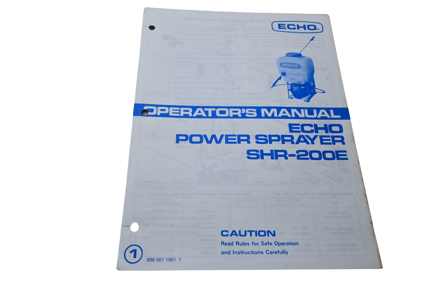 Kioritz Corporation 898 561-1061 1 Echo Operator's Manual Echo Power Sprayer SHR-200E
