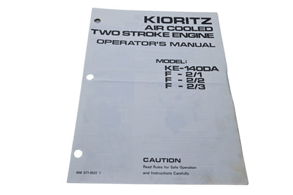 Kioritz Corporation 898 571-0522 1 Kioritz Air Cooled Two Stroke Engine Operator's Manual