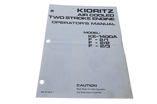 Kioritz Corporation 898 571-0522 1 Kioritz Air Cooled Two Stroke Engine Operator's Manual