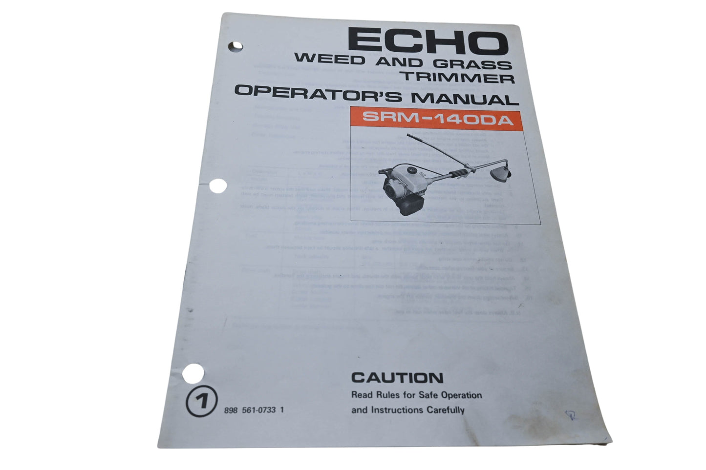Kioritz Corporation 898 561-0733 1 Echo Weed & Grass Trimmer Operator's Manual SRM-140DA