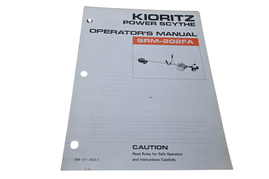Kioritz Corporation 898 571-0533 2 Kiortiz Power Scythe Operator's Manual SRM-202FA