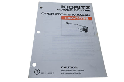 Kioritz Corporation 898 571-0713 2 Kioritz Power Scythe Operator's Manual RM-303E