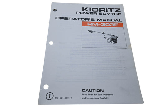Kioritz Corporation 898 571-0713 2 Kioritz Power Scythe Operator's Manual RM-303E