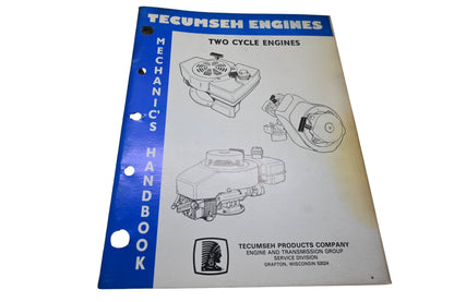 OEM Tecumseh 692508 Mechanic's Handbook Two Cycle Engines