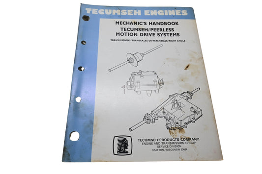 OEM Tecumseh 691218 Mechanic's Handbook Tecumseh/Peerless Motion Drive Systems