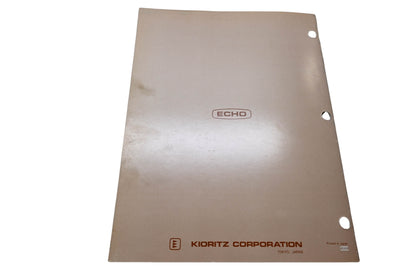 Kioritz Corporation 402-05 Echo Weed & Grass Trimmers Service Manual SRM-200 SRM-300