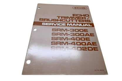 Kioritz Corporation 402-08 Echo Trimmer Brush Cutters Service Manual SRM-300E SRM-300AE SRM-400E SRM-400AE SRM-402DE