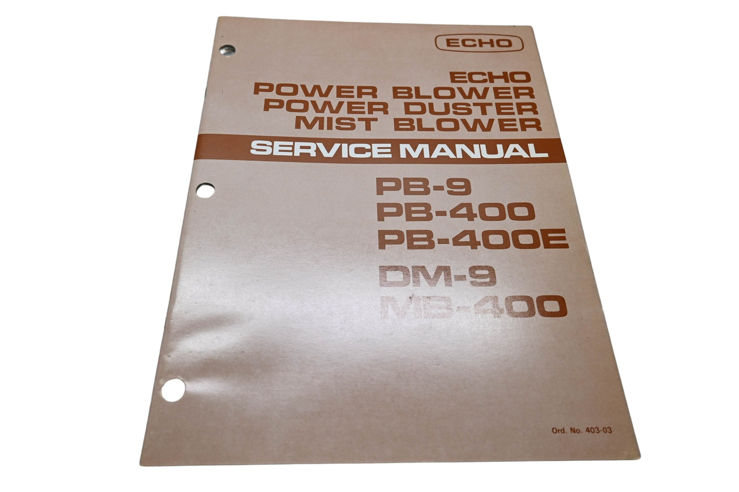 Kioritz Corporation 403-03 Echo Power Blower Power Duster Mist Blower Service Manual PB-9 PB-400 PB-400E DM-9 MB-400