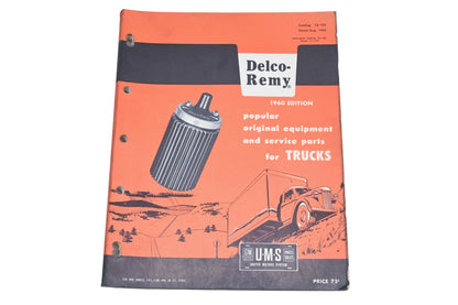 Delco Remy 1A-102 1960 Truck Original Equipment & Service Parts Catalog