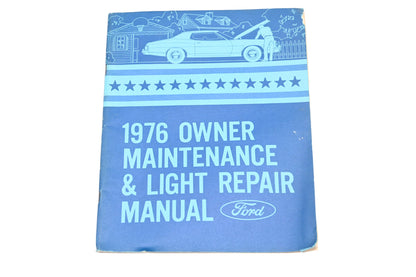 OEM Ford FPS 365-13076 1976 Owner Maintenance & Light Repair Manual