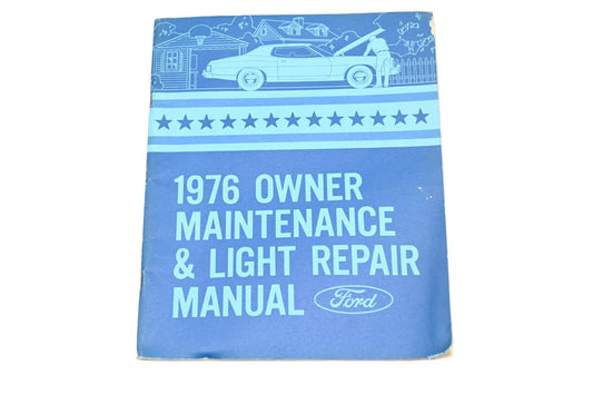 OEM Ford FPS 365-13076 1976 Owner Maintenance & Light Repair Manual