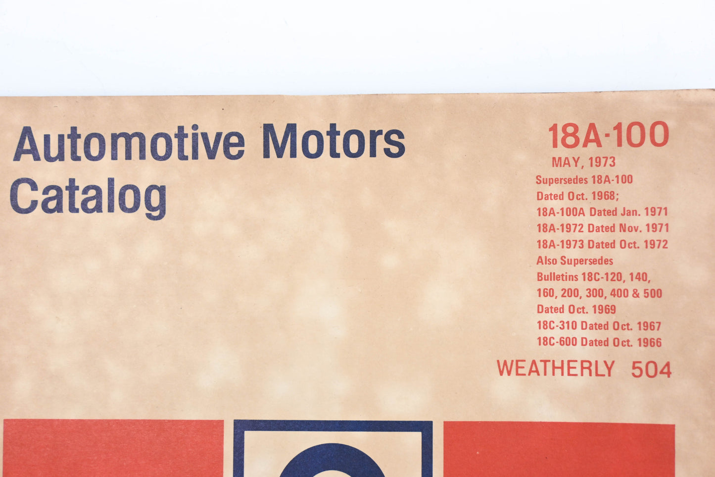 Delco 18A-100 May 1973 Automotive Motors Catalog