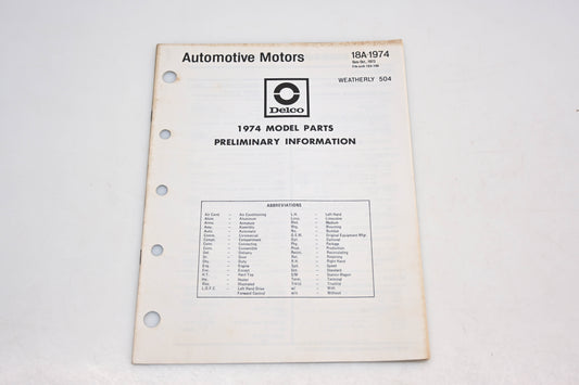 Delco 18A-1974 1974 Model Parts Preliminary Information Catalog