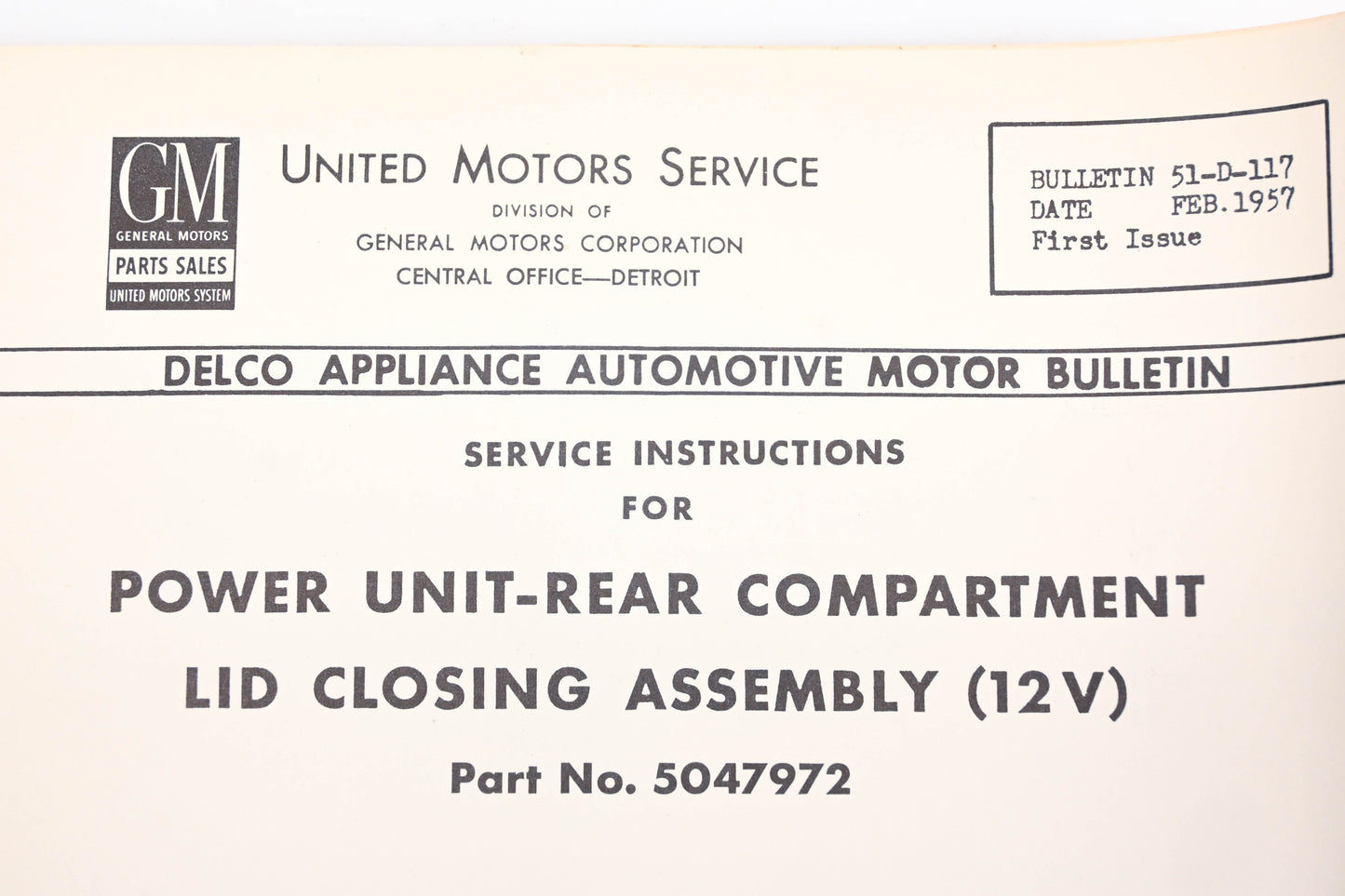 Delco 51-D-117 February 1957 Power Unit Rear Compartment Lid Closing Assembly Service Instructions