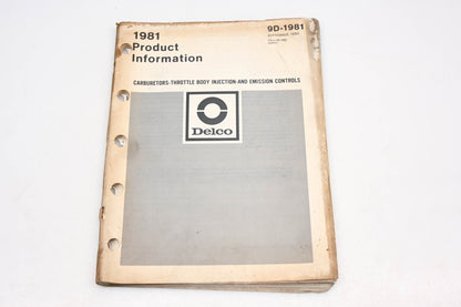 Delco 9D-1981 1981 Carburetors-Throttle Body Injection & Emissions Controls Manual