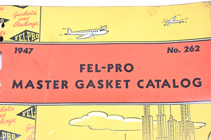 Fel-Pro 262 1947 Master Gasket Catalog