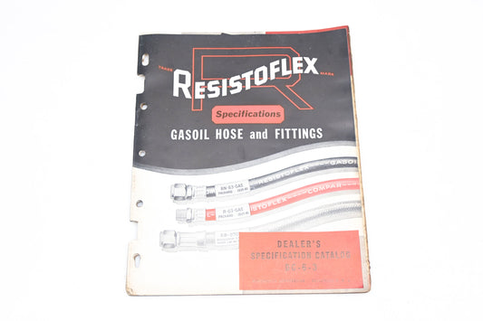 Resistoflex DC-6-3 Gasoil Hose & Fittings Dealer's Specifications Catalog