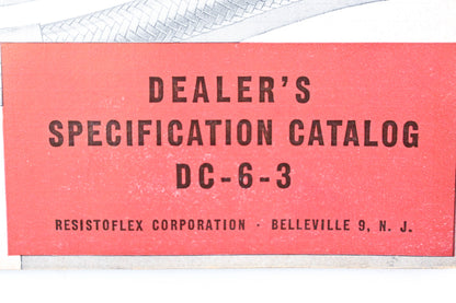 Resistoflex DC-6-3 Gasoil Hose & Fittings Dealer's Specifications Catalog