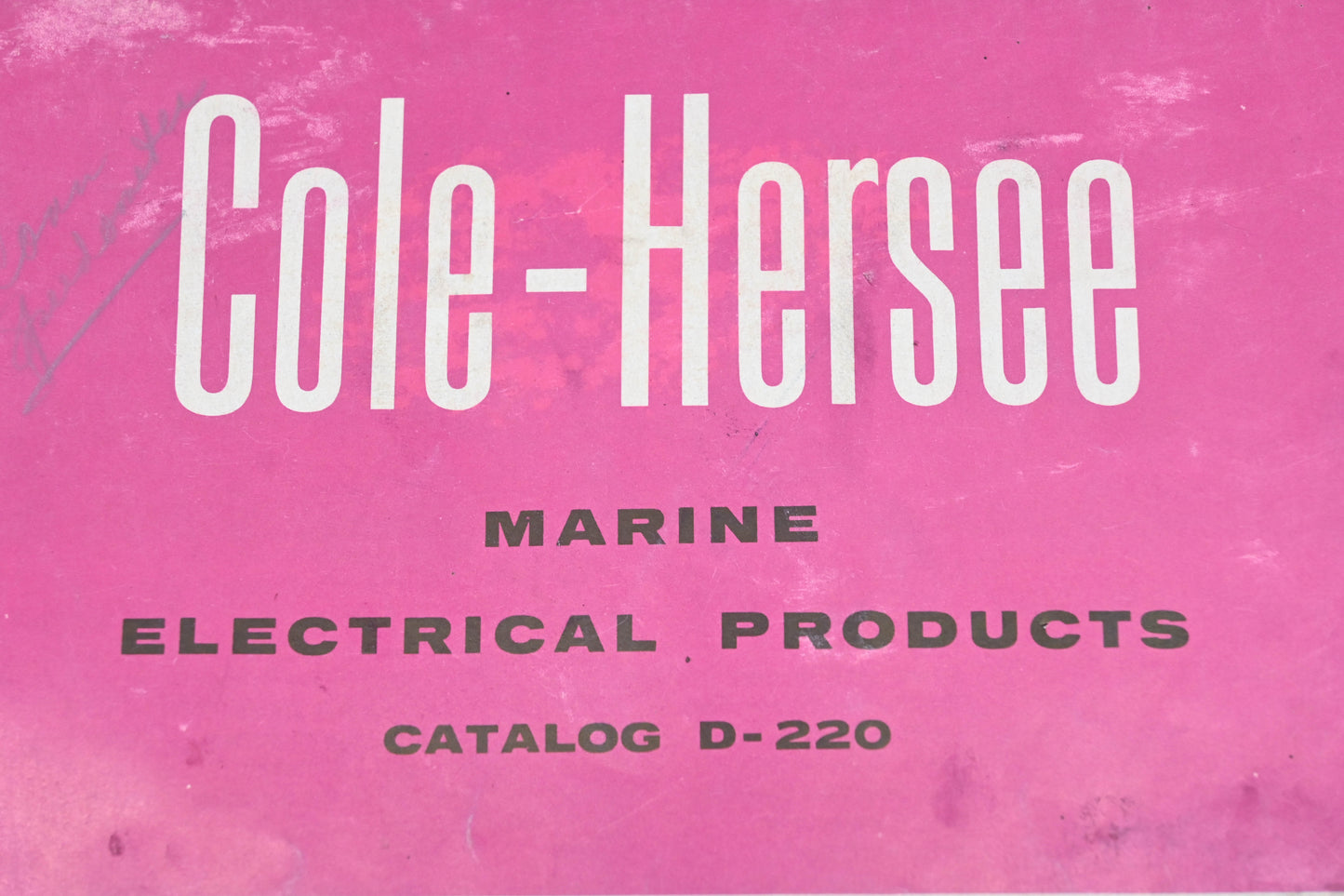 Cole-Hersee D-220 Marine Electrical Products Catalog