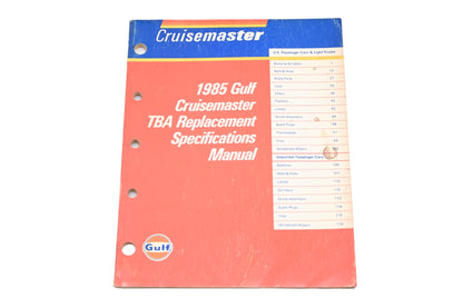 Gulf SP-12088-R85 1985 Cruisemaster TBA Replacement Specifications Manual