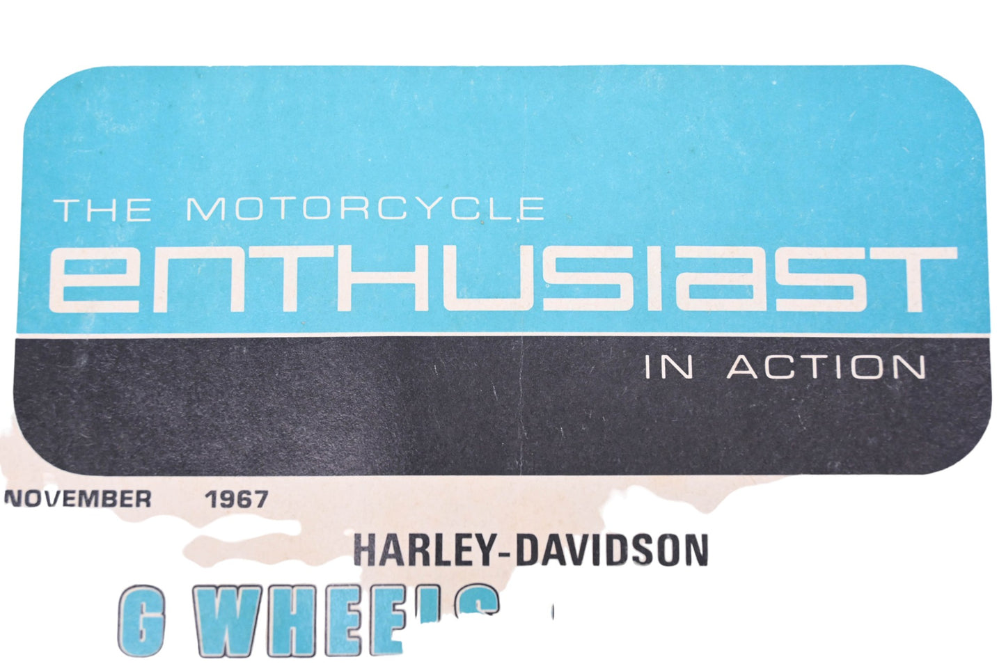 OEM Harley-Davidson RO017-45 November 1967 The Motorcycle Enthusiast In Action Magazine