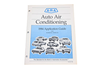 ARA 6600828RG 1984 Auto Air Conditioning Application Guide
