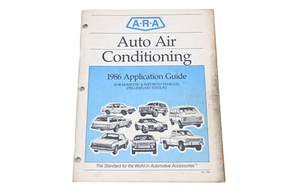 ARA 6600828RG 1986 Auto Air Conditioning Application Guide