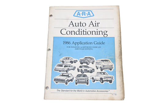 ARA 6600828RG 1986 Auto Air Conditioning Application Guide