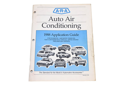 ARA 6600828 R/S, 6600828R/S 1988 Auto Air Conditioning Application Guide
